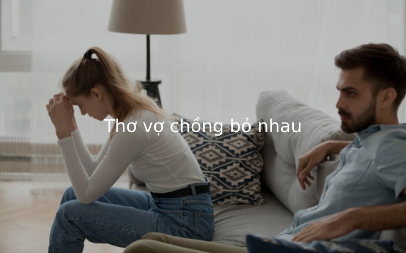 Tuyển tập thơvợ chồng bỏ nhau