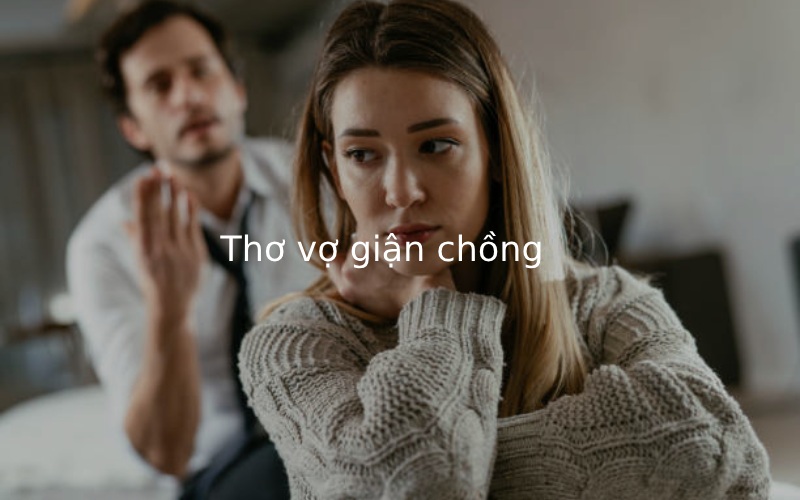 Tuyển tập thơ vợ giận chồng