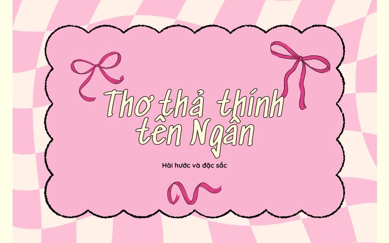 thả thính tên Ngân