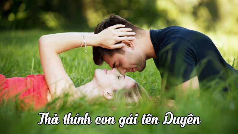 thả thính tên duyên ngắn gọn